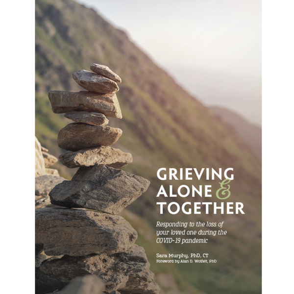 Grieving Alone & Together: Responding to the Loss of Your Loved One During the COVID-19 Pandemic (Limit One Free Brochure per Order)