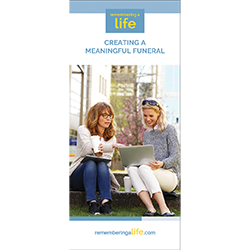 Creating a Meaningful Funeral (Limit One Free Brochure per Order)